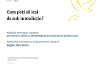 Imagine și text. O pasăre în zbor. Textul spune: Cum poți să iesi de sub interdicție. Material informativ, destinat persoanelor adulte cu dizabilități intelectuale și/sau psihosociale. Materialul este bazat pe noile prevederi aduse de Legea 140 din 2022.